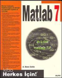 Matlab 7; Herkes İçin