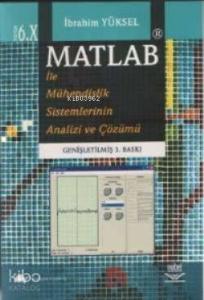 Matlab İle Mühendislik Sistemlerinin Analizi Ve Çözümü