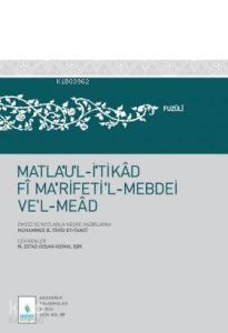 Matlaul İtikad Fi Marifetil Mebdei Vel Mead