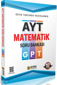 Matronik Yayınları GPT AYT Matematik Soru Bankası