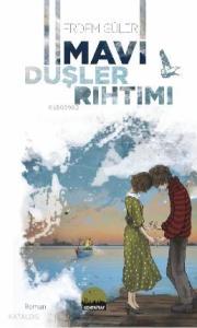 Mavi Düşler Rıhtımı