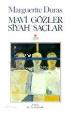 Mavi Gözler Siyah Saçlar