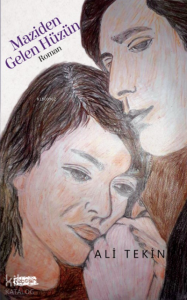 Maziden Gelen Hüzün