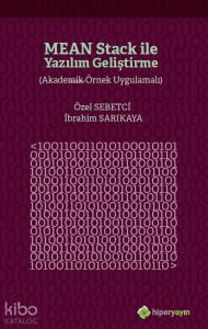 Mean Stack ile Yazılım Geliştirme; (Akademik Örnek Uygulamalı)