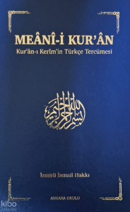 Meânî-i Kur'ân;Kur’ân-ı Kerîm’in Türkçe Tercümesi
