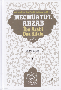 Mecmûatü’l Ahzâb İbnî Arabî Dua Kitabı (2)