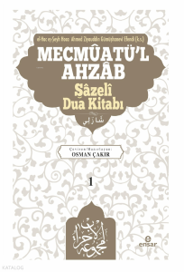 Mecmûatü'l-Ahzâb Şâzelî Dua kitabı (1)