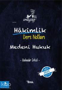 Medeni Hukuk;Hakimlik Ders Notları