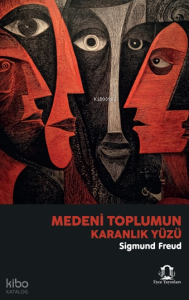 Medeni Toplumun Karanlık Yüzü