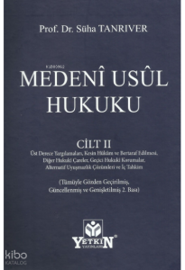 Medenî Usûl Hukuku Cilt II