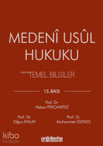 Medeni Usul Hukuku Temel Bilgiler