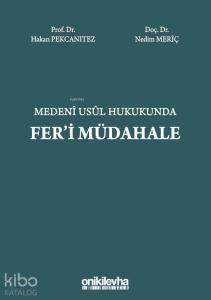 Medeni Usul Hukukunda Fer'i Müdahale