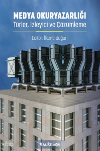 Medya Okuryazarlığı – Türler, İzleyici ve Çözümleme