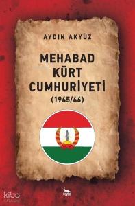 Mehabad Kürt Cumhuriyeti 1945 / 46