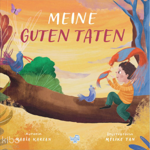 Meine Guten Taten - Almanca Benim İçin İyilik (Pencereli Kitap) (Ciltli)