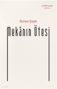 Mekânın Ötesi