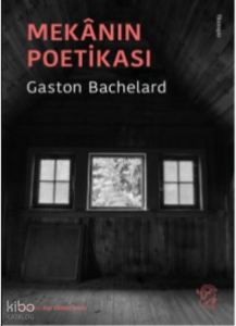 Mekânın Poetikası