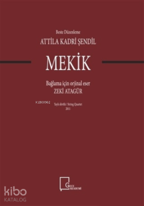Mekik Bağlama İçin Orjinal Eser Zeki Atagür