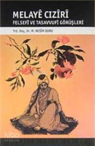 Melaye Cıziri Felsefi ve Tasavvufi Görüşleri