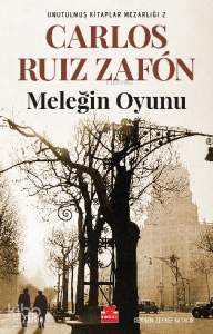 Meleğin Oyunu;Unutulmuş Kitaplar Mezarlığı-2
