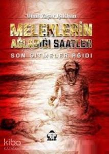 Meleklerin Ağladığı Saatler