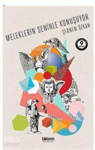 Meleklerin Seninle Konuşuyor