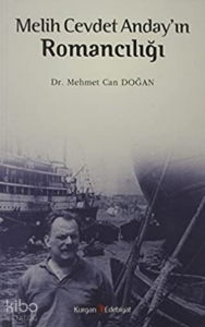 Melih Cevdet Anday’ın Romancılığı