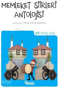 Memleket Şiirleri Antolojisi; (Kenar Boyalı)