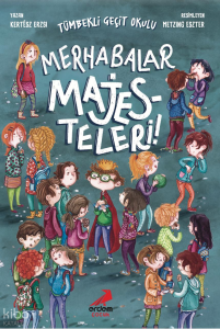 Merhabalar Majesteleri!;Tümbekli Geçit Okulu - 1