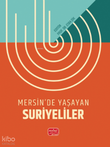 Mersin’de Yaşayan Suriyeliler