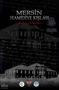 Mersin Hamidiye Kışlası