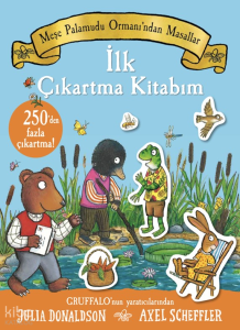 Meşe Palamudu Ormanı’ndan Masallar;İlk Çıkartma Kitabım