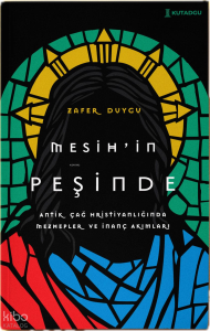 Mesih’in Peşinde