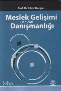 Meslek Gelişimi ve Danışmanlığı