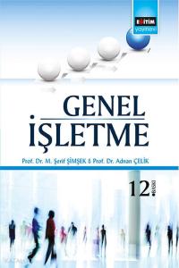 Meslek Yüksek Okulları İçin Genel İşletme