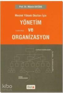 Meslek Yüksek Okulları İçin Yönetim Ve Organizasyon