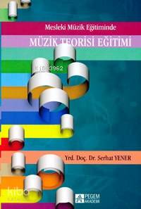 Mesleki Müzik Eğitiminde Müzik Teorisi Eğitimi