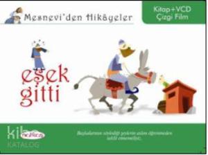 Mesneviden Hikâyeler| Eşek Gitti (Ciltli)