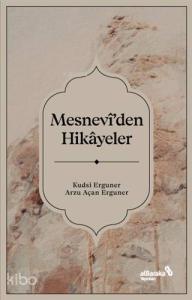 Mesnevi'den Hikayeler