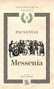 Messenia;Yunanistan'ın Tasviri 4. Kitap