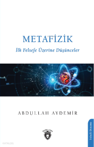 Metafizik İlk Felsefe Üzerine  Düşünceler