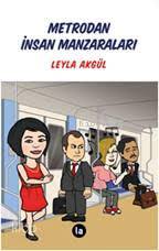 Metrodan İnsan Manzaraları