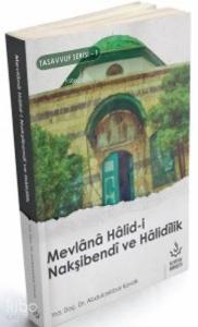 Mevlana Halid-i Nalşibendi Ve Halidilik