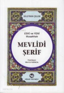 Mevlidi Şerif (Eski ve Yeni Musahhah)