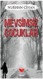 Mevsimsiz Çocuklar