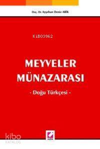 Meyveler Münazarası; Doğu Türkçesi