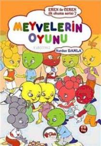 Meyvelerin Oyunu; Eren ile Ceren Okuma Serisi