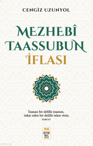 Mezhebî Taassubun İflası