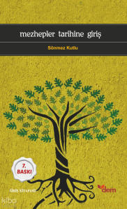 Mezhepler Tarihine Giriş