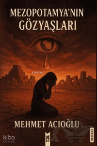 Mezopotamya'nın Gözyaşları